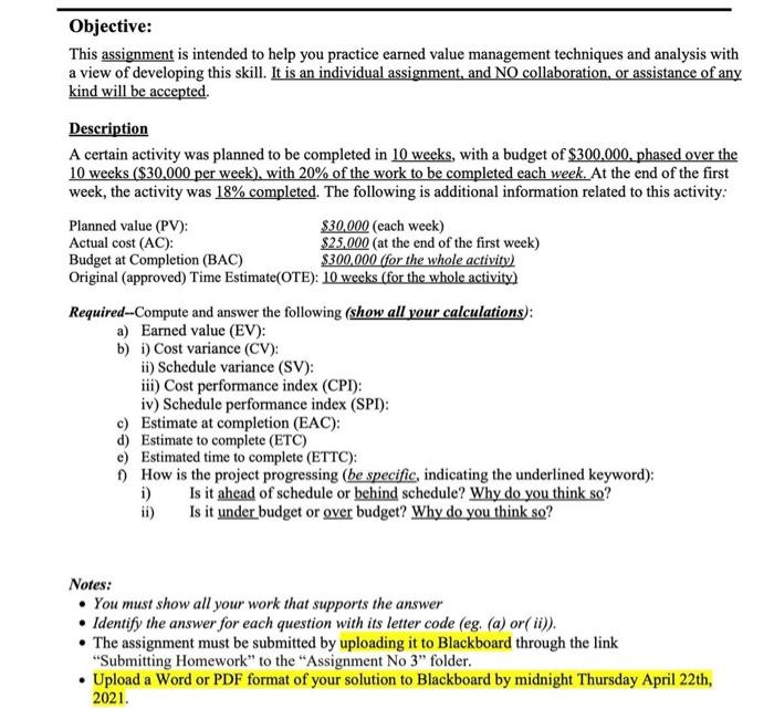 Project Management Objective: This assignment is