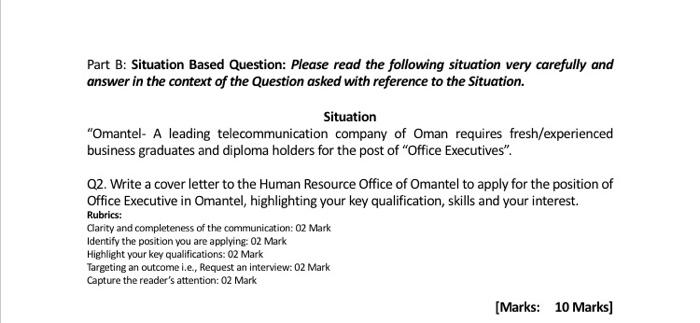 Part B: Situation Based Question: Please read the