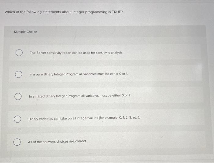 Which of the following statements about integer