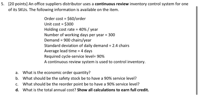 5. (20 points) An office suppliers distributor