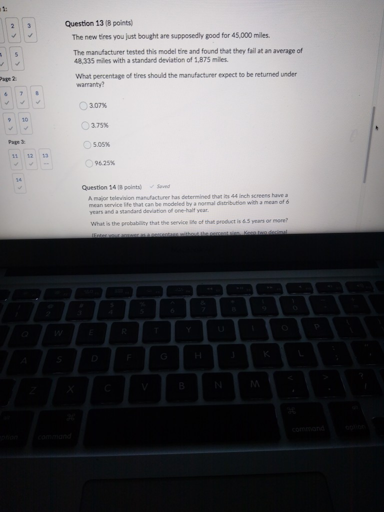 1: 2 3 5 Question 13 (8 points) The new tires you