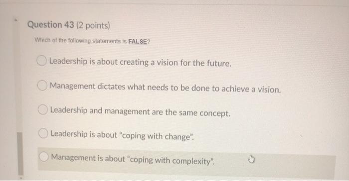 Question 43 (2 points) Which of the following