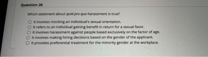 please answer all Question 24 Which statement