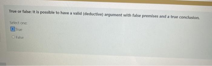 True or false: It is possible to have a valid