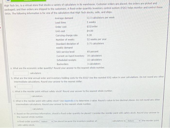 High Tech Inc. is a virtual store that stocks a
