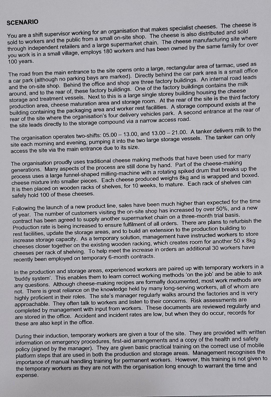 SCENARIO You are a shift supervisor working for