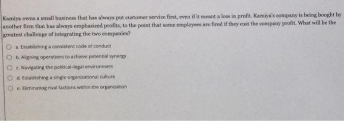 Kamiya owns a small business that has always put