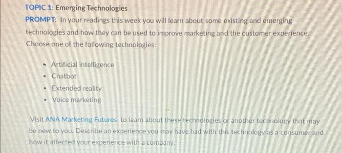 TOPIC 1: Emerging Technologies PROMPT: In your