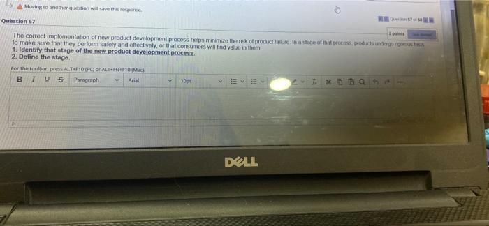 Moving to another question will save this