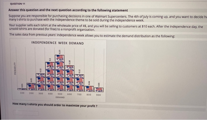 QUESTION 11 Answer this question and the next