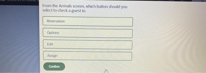 From the Arrivals screen, which button should you