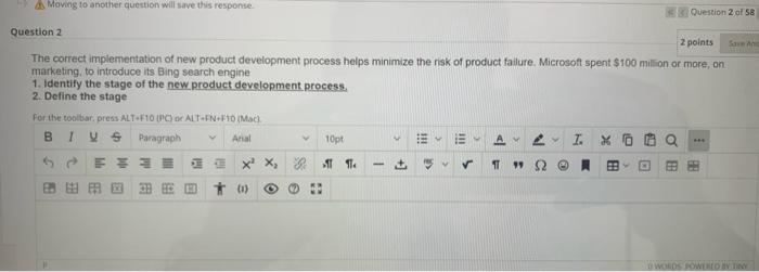 Moving to another question will save this