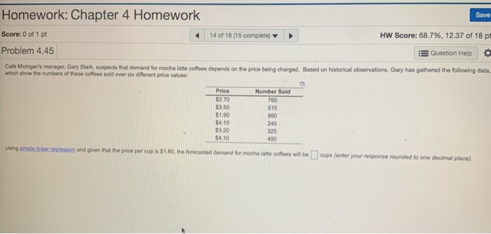Save Homework: Chapter 4 Homework Score: 0 of 1