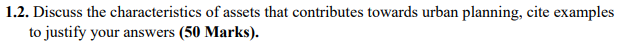 1.2. Discuss the characteristics of assets that