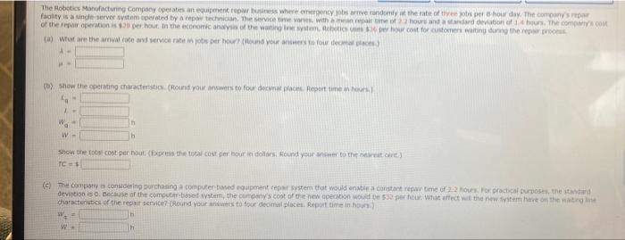 The Robotics Manufacturing Company operates