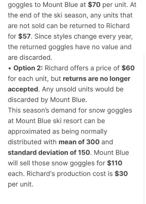 Richard owns a small business named "Snow-Go",