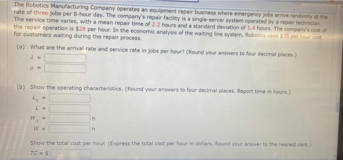 The Robotics Manufacturing Company operates