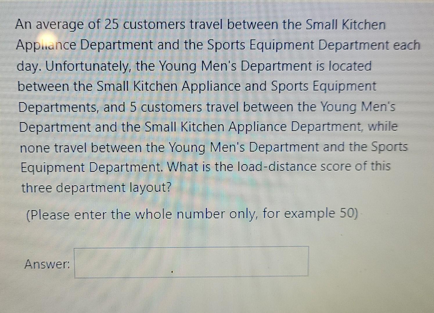 An average of 25 customers travel between the