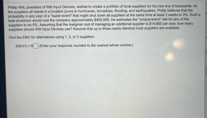 please find EMV(1) = EMV(2)= EMV(3)= Based on the