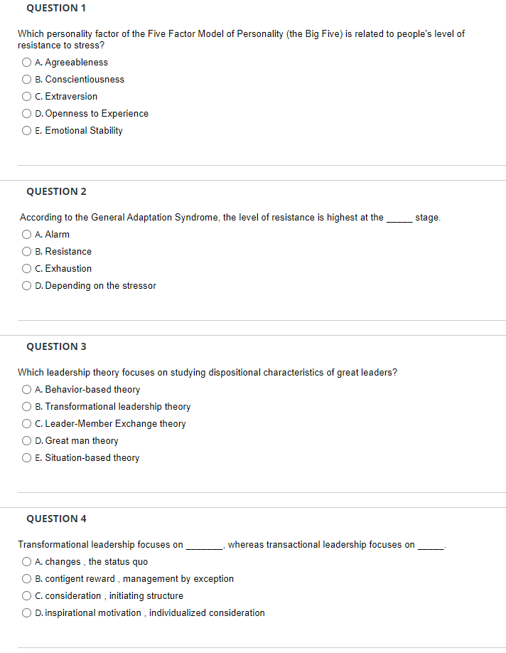 QUESTION 1 Which personality factor of the Five
