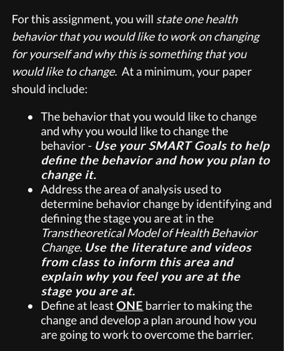 For this assignment, you will state one health