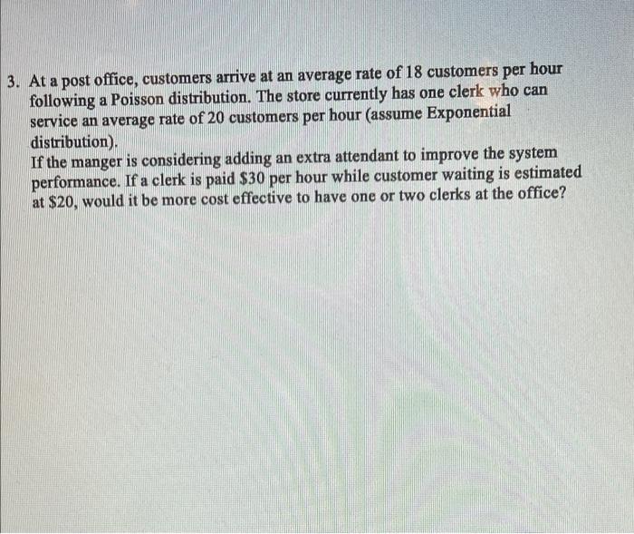 Please solve the question in detail please! 3. At