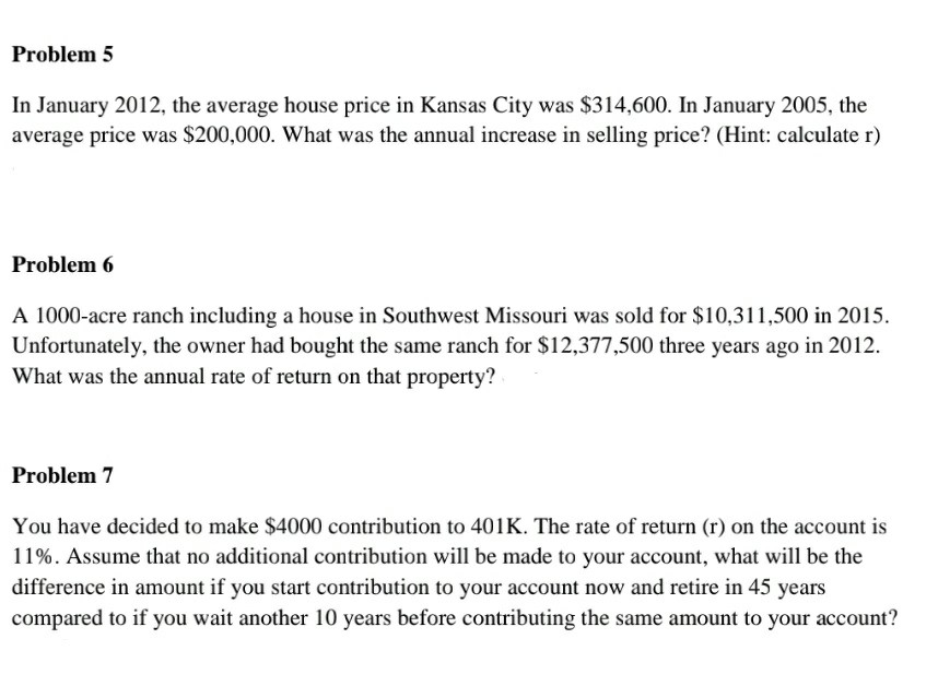 please assist with these problems. show formulas