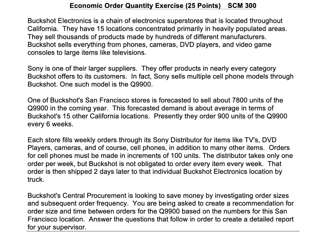 Economic Order Quantity Exercise (25 Points) SCM