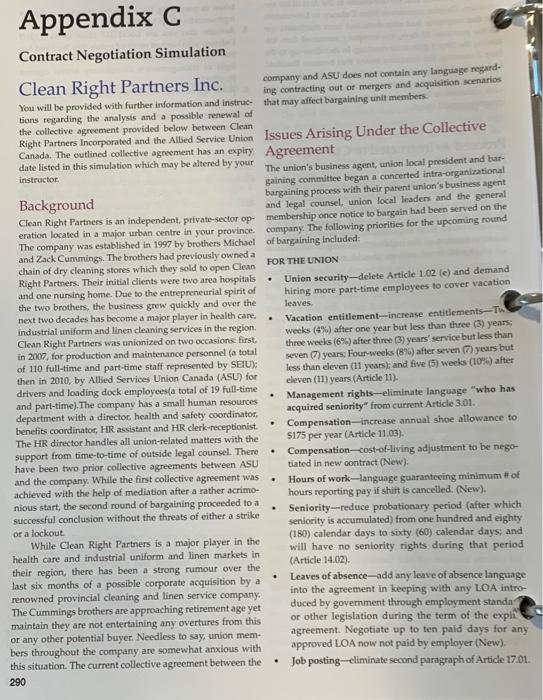 Information: Question: Appendix C Contract