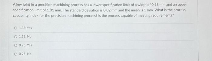 A machine is available 10 hours a day. Each part