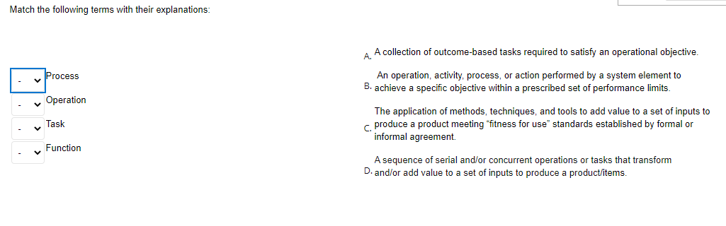 Match the following terms with their