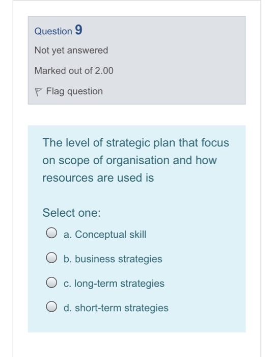 Question 9 Not yet answered Marked out of 2.00