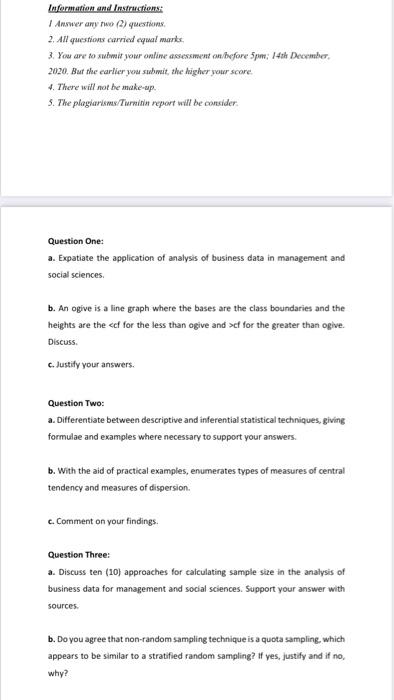 Information and Instructions: I Answer any two