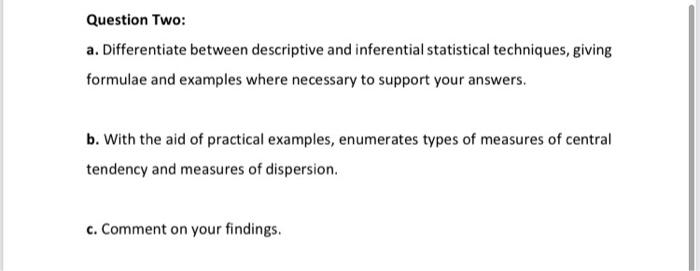 Information and Instructions: I Answer any two