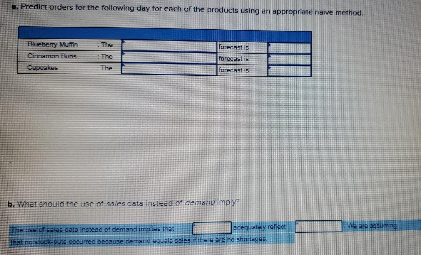 questions a and b: A commercial bakery has