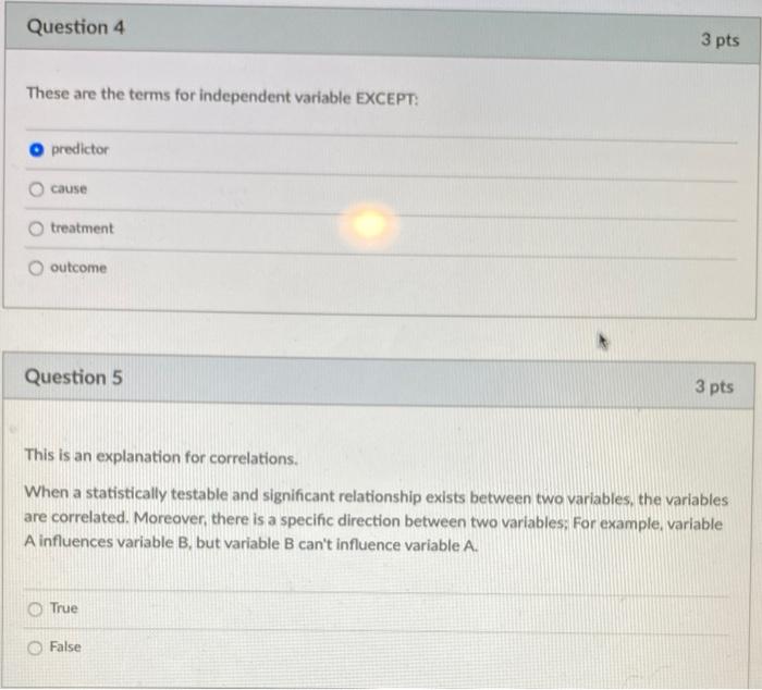 Question 4 3 pts These are the terms for