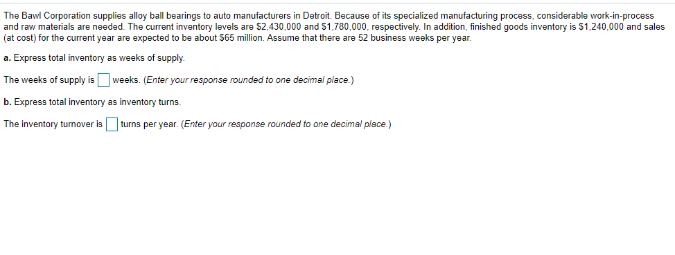 The Bawl Corporation supplies alloy ball bearings