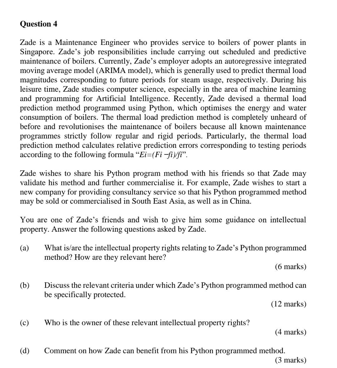 Question 4 Zade is a Maintenance Engineer who