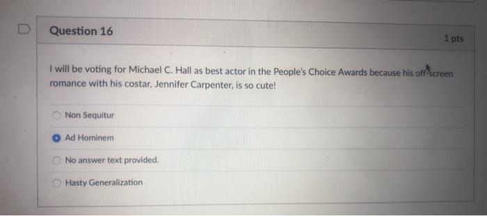 Question 16 1 pts I will be voting for Michael C.