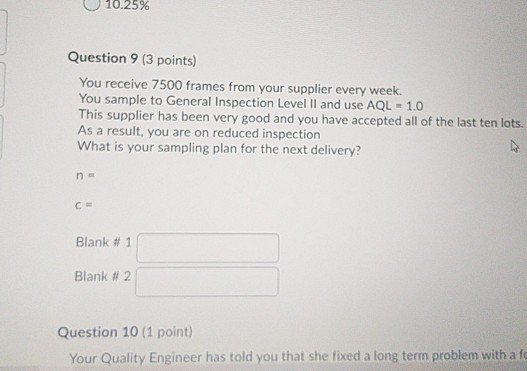 10.25% Question 9 (3 points) You receive 7500