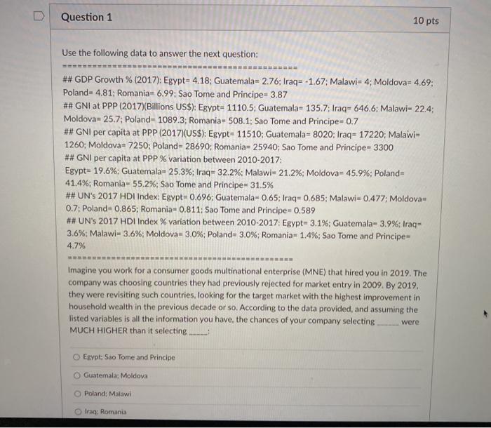 Question 1 10 pts Use the following data to