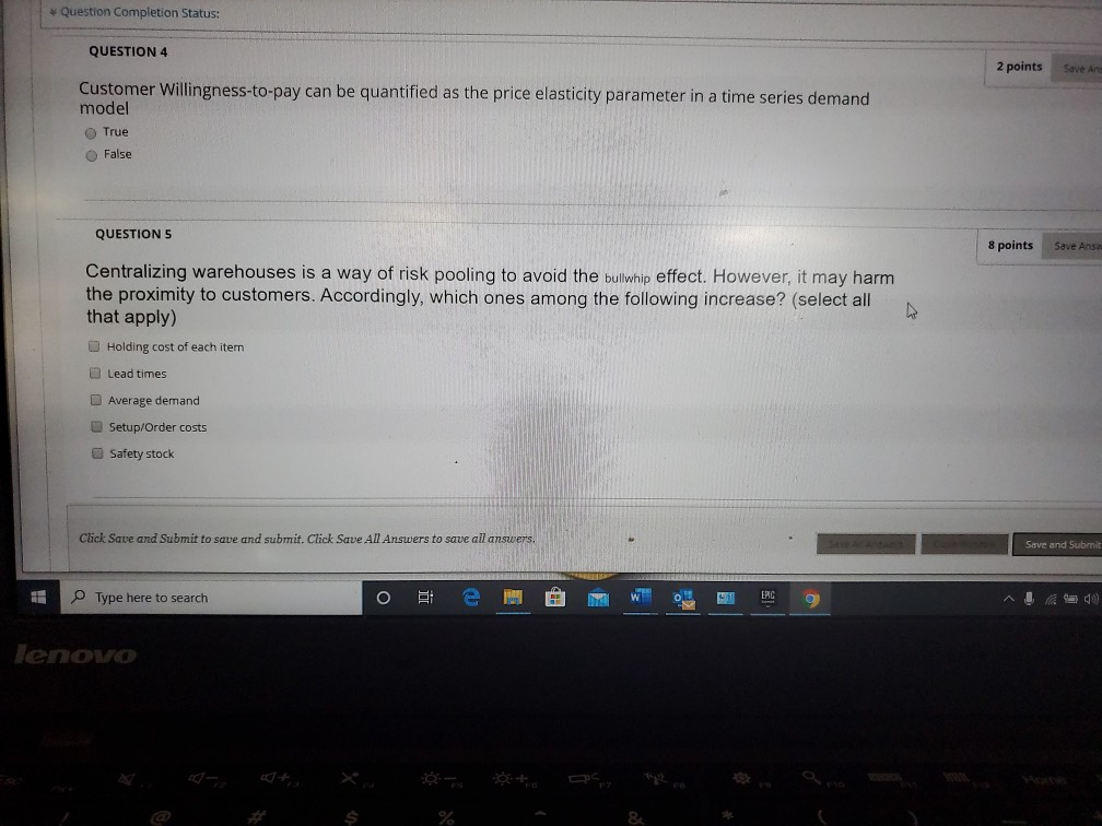 Question Completion Status: QUESTION 4 2 points