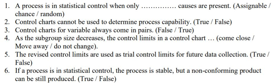 1. A process is in statistical control when only