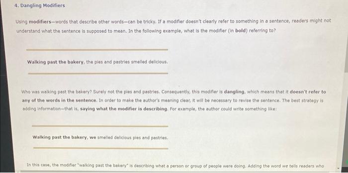 4. Dangling Modifiers Using modifiers-words that