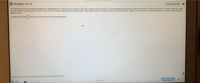 X Problem 12.14 Thomas is the purchasing the way