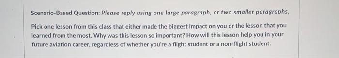 Scenario-Based Question: Please reply using one