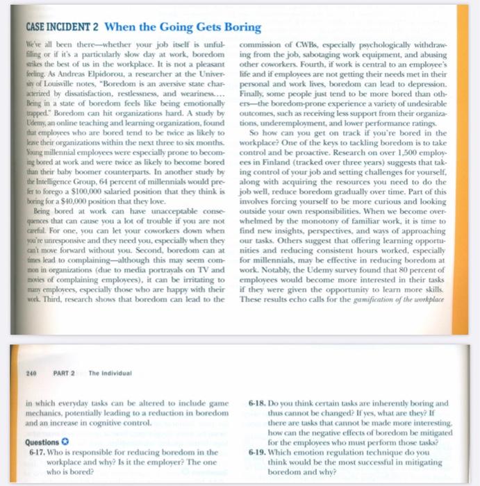 CASE INCIDENT 2 When the Going Gets Boring We've