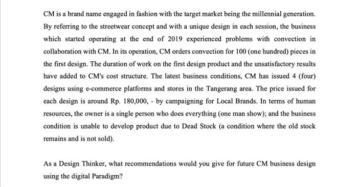 please provide the complete answer CM is a brand