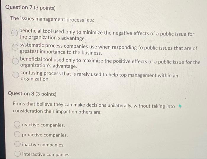 7 and 8 please Question 7 (3 points) The issues