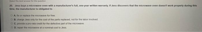 Sewe w for the question 20. Jess buys a microwave